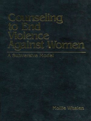 cover image of Counseling to End Violence against Women